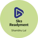 Business logo of SKS readyments
