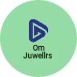 Business logo of Om juwellrs