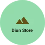 Business logo of Diun store