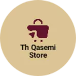 Business logo of Th qasemi store