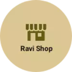 Business logo of Ravi shop