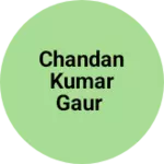 Business logo of Chandan Kumar gaur