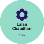 Business logo of Lalan Chaudhari