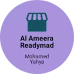 Business logo of AL AMEERA READYMADES