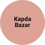 Business logo of Kapda bazar