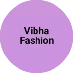 Business logo of Vibha fashion