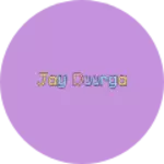 Business logo of Jay duurga
