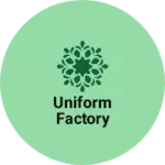 Business logo of Uniform factory