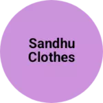 Business logo of Sandhu clothes