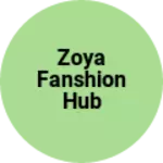 Business logo of Zoya fanshion hub