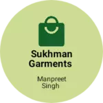 Business logo of SUKHMAN garments
