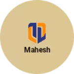 Business logo of Mahesh