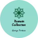 Business logo of Hasnain collection