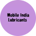 Business logo of Mobile India Lubricants
