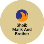 Business logo of Shoib malik and brother