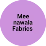 Business logo of Meenawala Fabrics