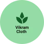 Business logo of vikram cloth
