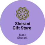 Business logo of SHERANI gift store