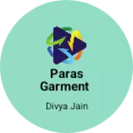 Business logo of Paras Garment