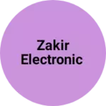 Business logo of Zakir electronic