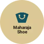 Business logo of Maharaja shoe
