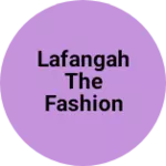 Business logo of Lafangah The Fashion Store