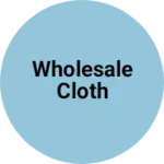 Business logo of Wholesale cloth