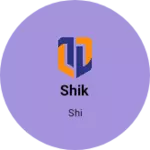 Business logo of Shik