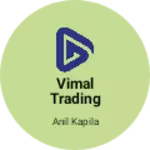 Business logo of Vimal trading company