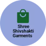 Business logo of Shree shivshakti garments