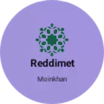 Business logo of Reddimet