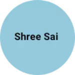 Business logo of Shree sai