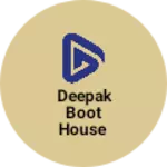 Business logo of Deepak boot house