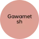 Business logo of Gawametsh