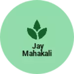 Business logo of Jay Mahakali