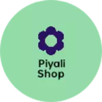 Business logo of Piyali shop