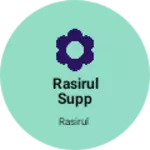 Business logo of Rasirul supp