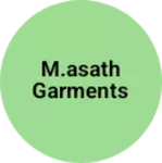 Business logo of M.Asath garments