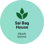 Business logo of Sai bag house