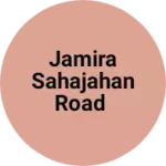 Business logo of Jamira Sahajahan road
