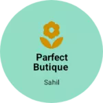 Business logo of Parfect butique