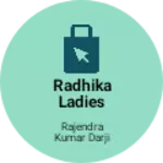 Business logo of Radhika ladies tailor
