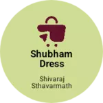 Business logo of Shubham dress