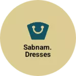 Business logo of Sabnam. Dresses