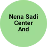 Business logo of Nena sadi center and janral store
