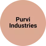 Business logo of Purvi industries