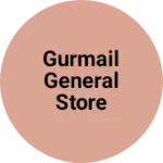 Business logo of Gurmail General store