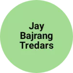 Business logo of Jay bajrang tredars