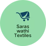 Business logo of SARASWATHI Textiles