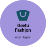 Business logo of Geetu fashion hub